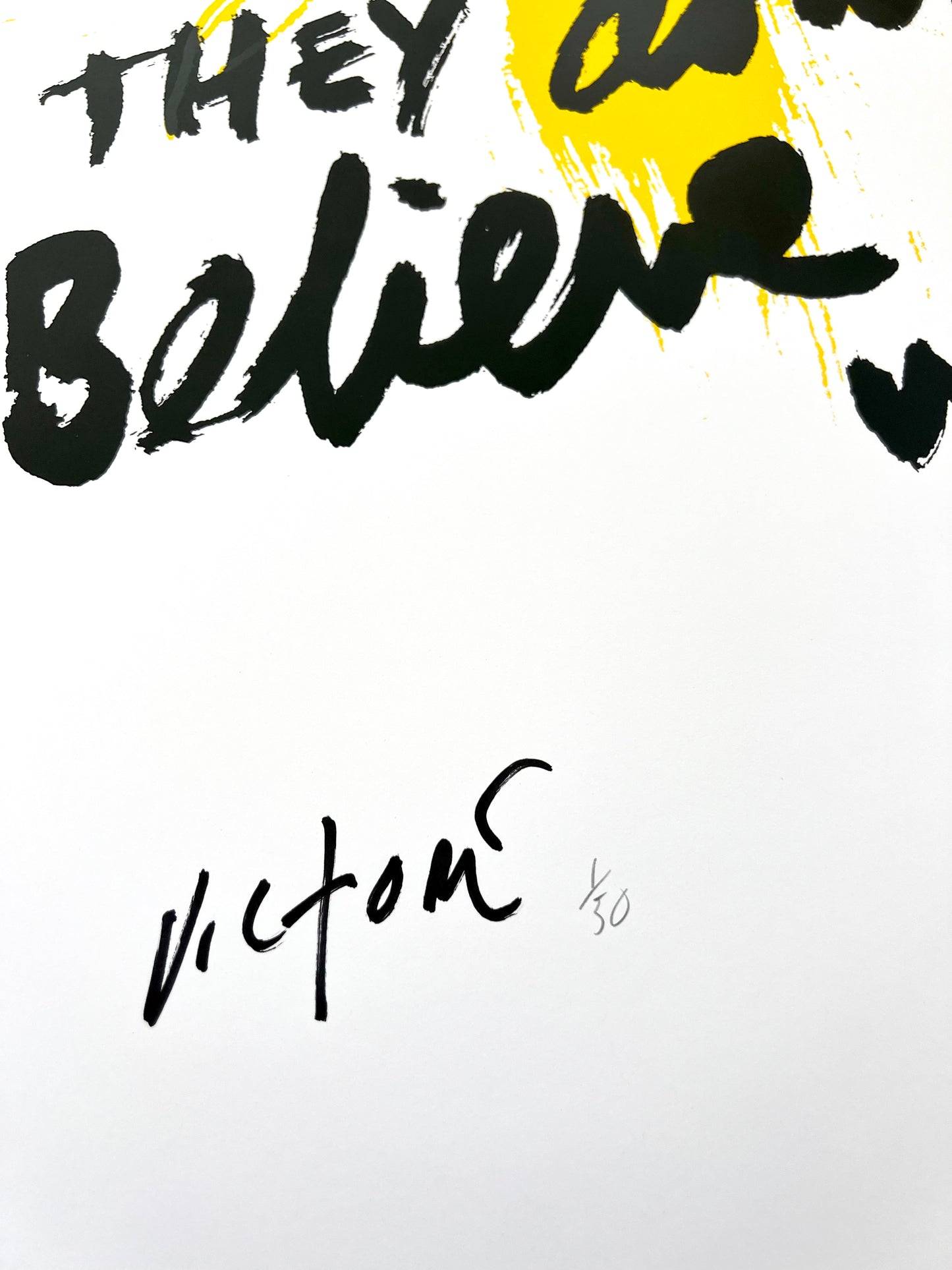Believe — print